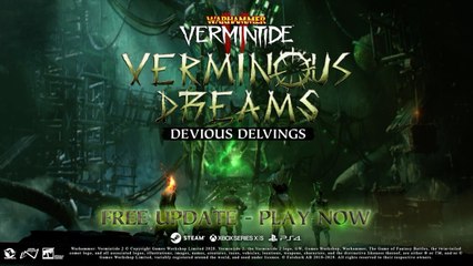 Warhammer Vermintide 2 Verminous Dreams Devious Delvings Official Trailer
