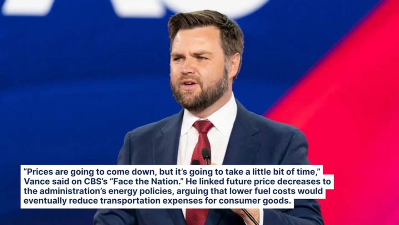 JD Vance: 'Prices Are Going To Come Down, But It's Going To Take Time,' As Trump's Energy Policies Start To Take Effect