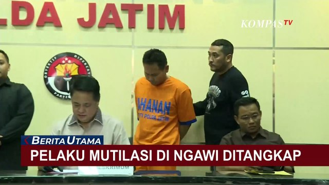 Fakta di Balik Kasus Mutilasi Perempuan dalam Koper di Ngawi, Polisi Ungkap Pengakuan Tersangka