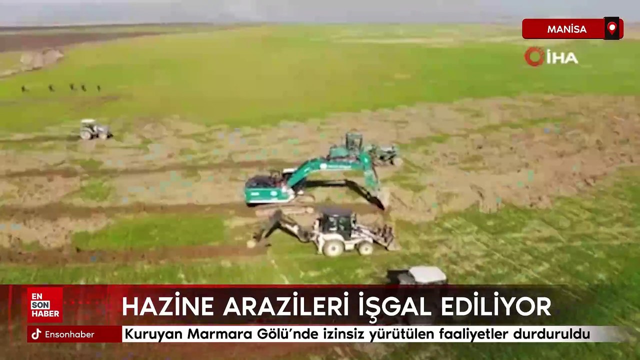 Kuruyan Marmara Gölü'nde izinsiz yürütülen faaliyetler durduruldu