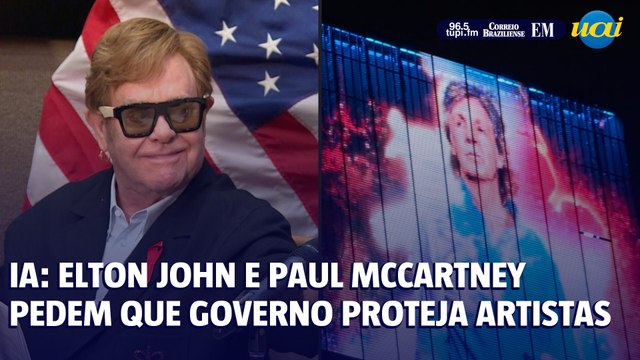 Elton John e Paul McCartney pedem a governo britânico que proteja artistas da IA