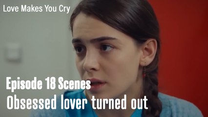 Obsessed lover turned out - Love Makes You Cry