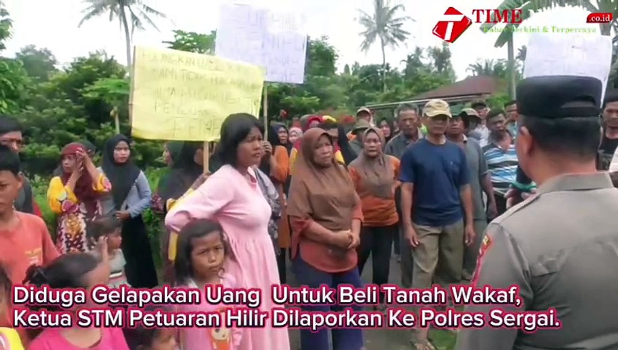 Diduga Gelapakan Uang  Untuk Beli Tanah Wakaf, Ketua STM Petuaran Hilir Dilaporkan Ke Polres Sergai.