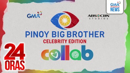 GMA Network at ABS-CBN, magko-collab para sa Pinoy Big Brother | 24 Oras