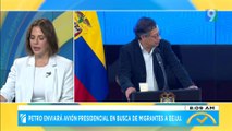 Petro enviará avión presidencial en busca de migrantes a EE.UU. | El Despertador