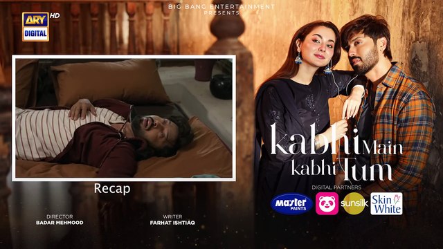 Kabhi Main Kabhi Tum - Episode 10 | Fahad Mustafa | Hania Aamir |
