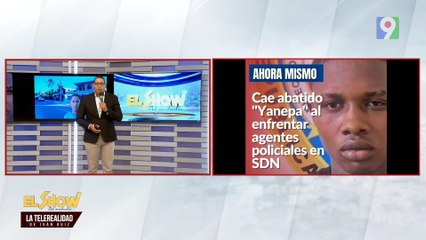 Yanepa cae abatido por la Policía | El Show del Mediodía