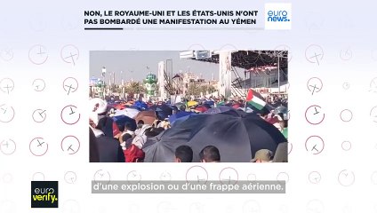 Non, le Royaume-Uni et les États-Unis n'ont pas bombardé une manifestation au Yémen