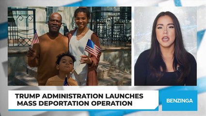Trump Administration Launches Mass Deportation Operation