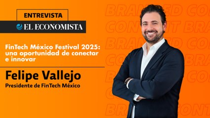 FinTech México Festival 2025: ¡Conecta e Innova en el Evento del Año! 🚀