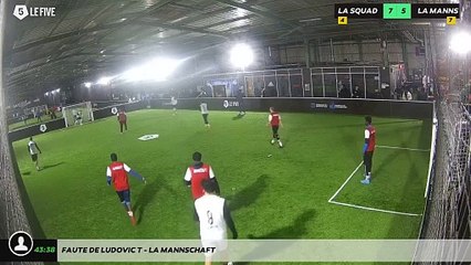 Faute de Ludovic T - La Mannschaft