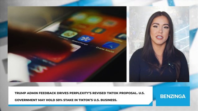 Trump Admin Feedback Drives Perplexity’s Revised TikTok Proposal. U.S. Government May Hold 50% Stake in TikTok’s U.S. Business.