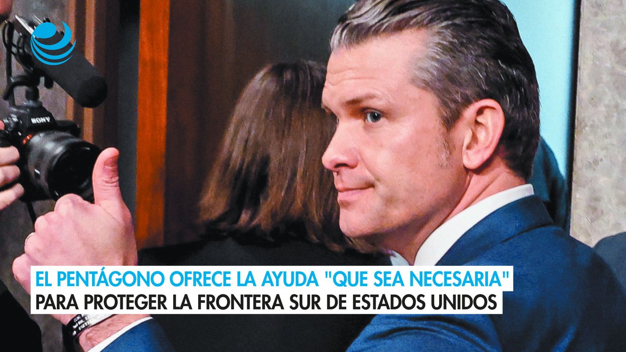 El Pentágono ofrece la ayuda "que sea necesaria" para proteger la frontera sur de Estados Unidos