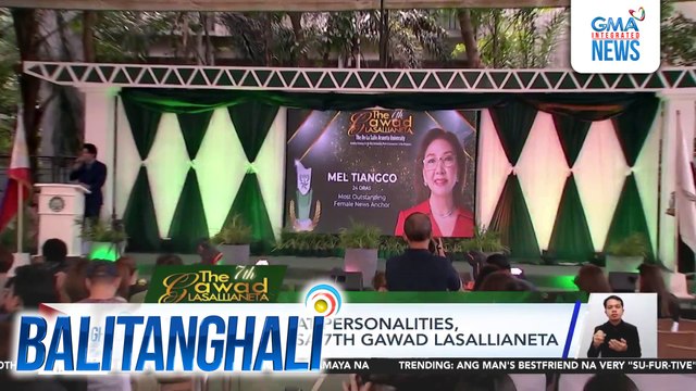 Kapuso shows at personalities, pinarangalan sa 7th Gawad Lasallianeta | Balitanghali