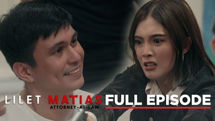 Lilet Matias, Attorney-At-Law: Aera seeks justice for herself! (Full Episode 248) January 28, 2025