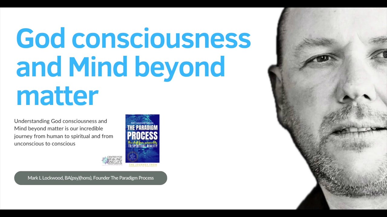 God consciousness and Mind beyond matter