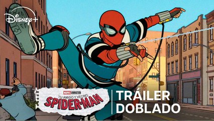 Tu amigo y vecino Spider-Man | Tráiler Oficial Doblado | Disney+