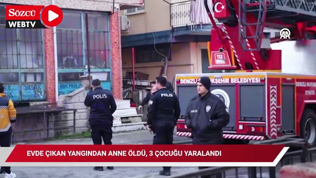 Evde çıkan yangında anne öldü, 3 çocuğu yaralandı