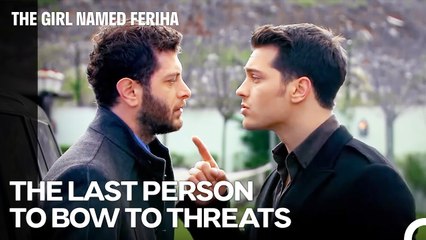 ‘’Even if I Lost, You Didn’t Win Anything!’’ - The Girl Named Feriha
