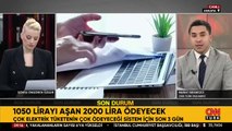 SON 3 GÜN | Elektrik ve doğalgazda yeni dönem başlıyor!