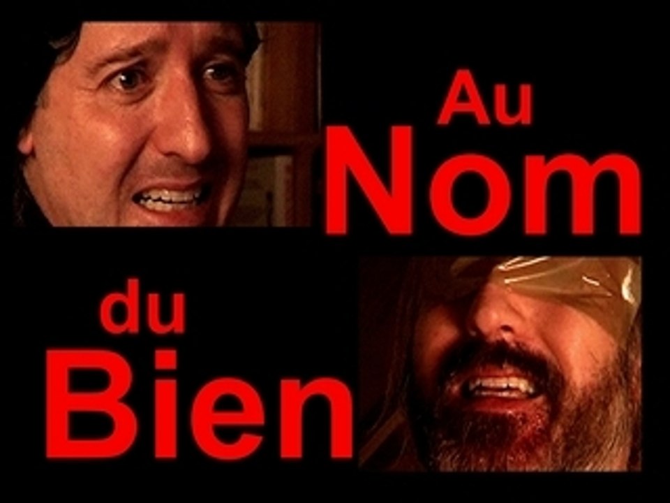Au Nom du Bien