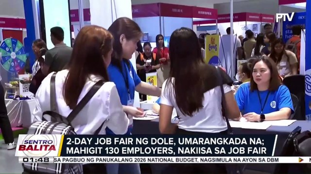 2-day job fair ng DOLE, umarangkada na; mahigit 130 employers, nakiisa sa Job Fair