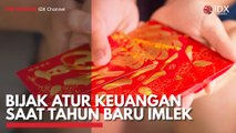 Bijak Atur Keuangan Saat Tahun Baru Imlek