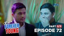 Forever Young: Ang maliit na Kap, gatecrasher sa party! (Episode 72 - Part 2/3)