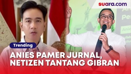 Anies Baswedan Pamer Jurnal Ekonomi, Netizen Tantang Gibran Rakabuming: IPK 2,3 Kira-kira Tulisannya Apa Ya?