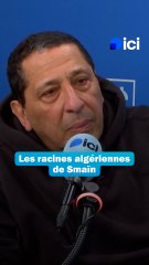 Smaïn : "Je suis un Algérien de naissance et un Français de reconnaissance"
