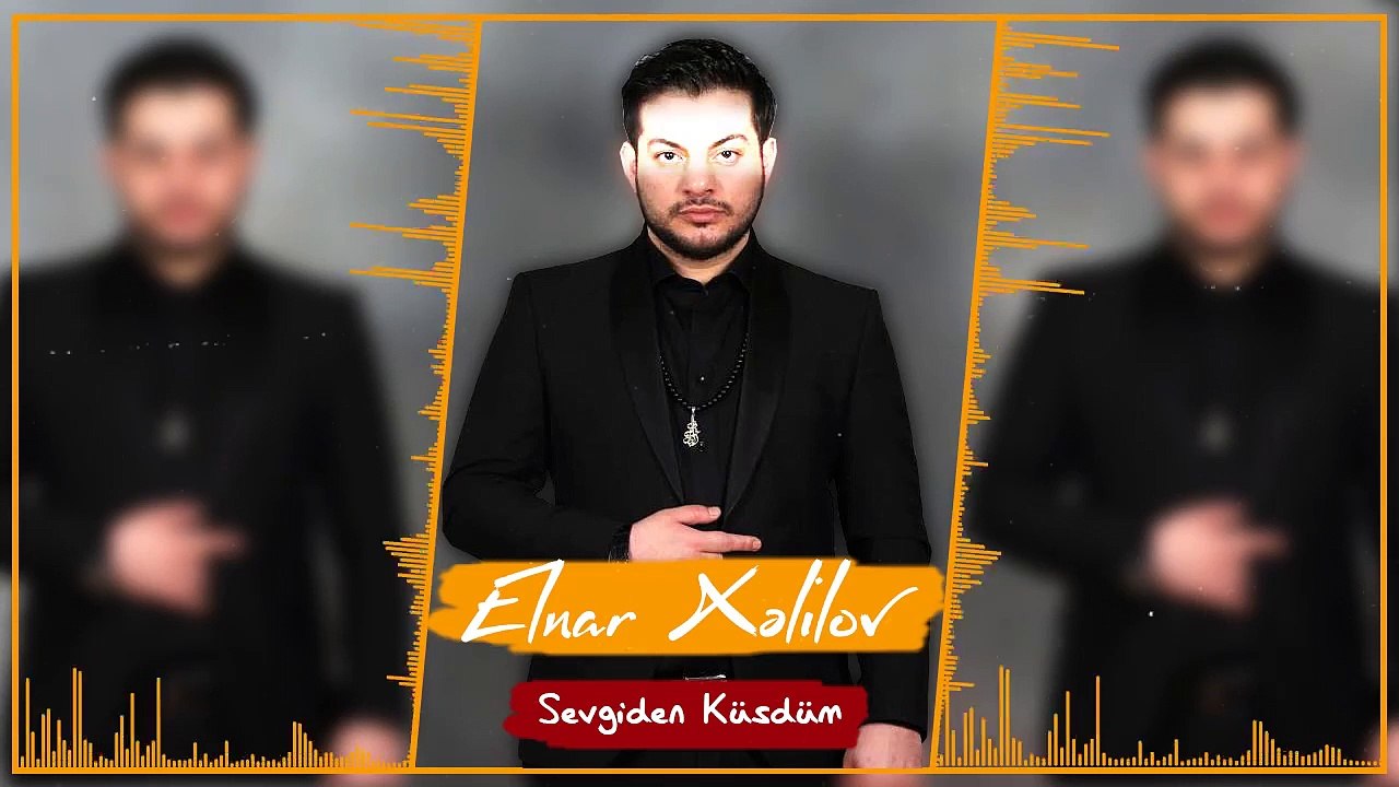 Elnar Xelilov - Sevgiden Küsdüm (Official Audio)
