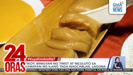 Tikoy, binigyan ng twist at niluluto sa kawayan ng ilang taga-Nagcarlan, Laguna | 24 Oras