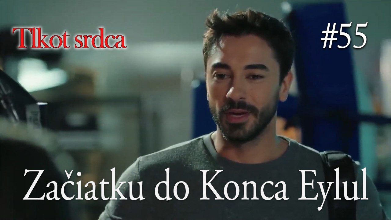 Začiatku do Konca Eylul  #55