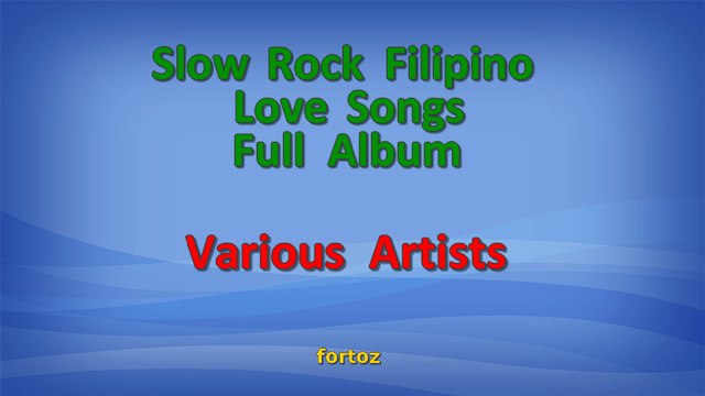 Slow Rock Filipino Love Songs Medley - Various Artist Video Karaoke