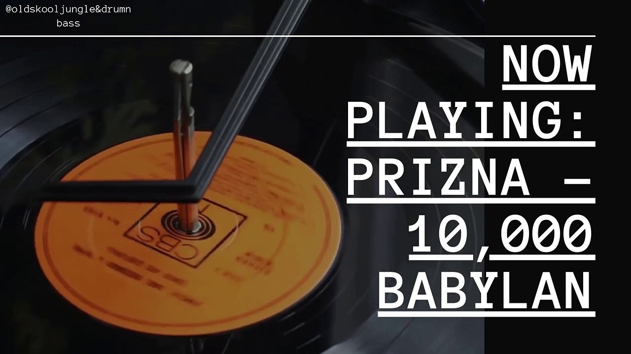 Prizna - 10,000 Babylan // Old Skool Jungle & Drum N Bass