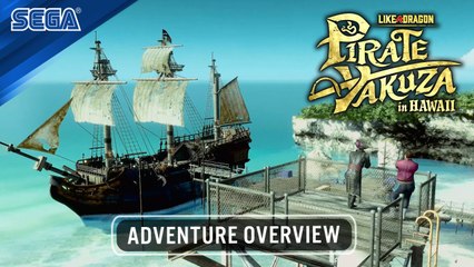 Vistazo a las aventuras de Like a Dragon: Pirate Yakuza in Hawaii