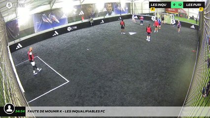 Faute de Mounir K - Les Inqualifiables Fc