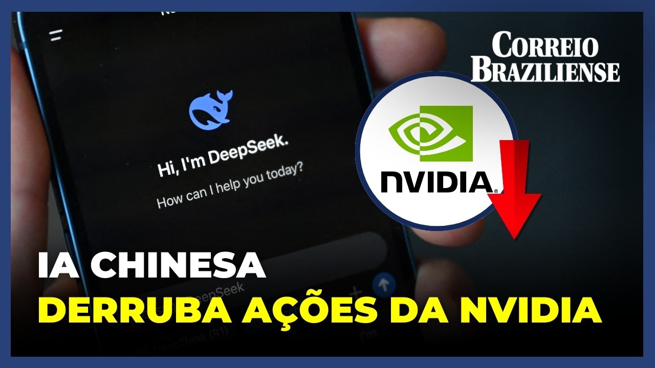 DeepSeek: Startup chinesa derruba big techs na Bolsa de NY
