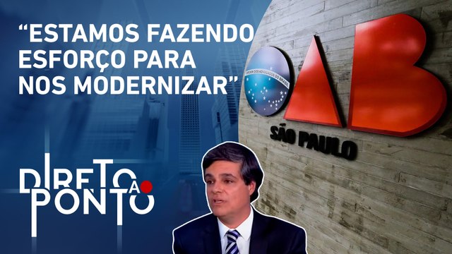 Leonardo Sica: “OAB precisa atualizar a maneira que regula a profissão” | DIRETO AO PONTO