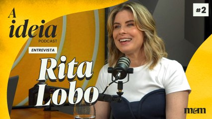 A Ideia entrevista Rita Lobo