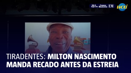 Milton Nascimento e Flávia Moraes mandam recado antes da estreia do filme