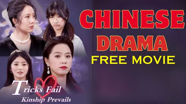 Tricks Fail, Kinship Prevails (Chinese Drama English Subtitles) Snackshort