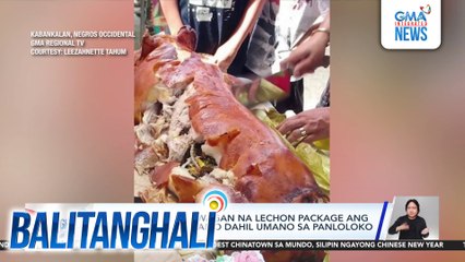 Babaeng may paluwagan na lechon package ang makukuha, inireklamo dahil umano sa panloloko | Balitanghali