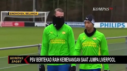 Liga Champions 2024-2025: PSV Bertekad Raih Kemenangan saat Jumpa Liverpool