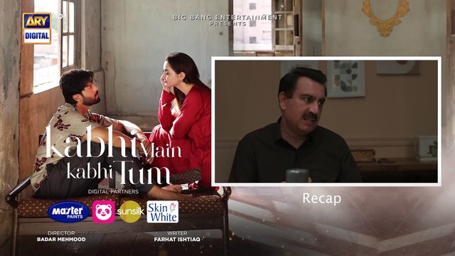 Kabhi Main Kabhi Tum - Episode 17 | Fahad Mustafa | Hania Aamir |