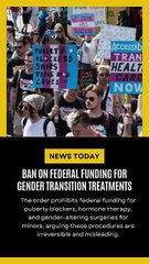 Trump Signs Executive Order Banning Gender Transition Procedures for Minors