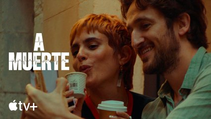 A muerte — Tráiler oficial | Apple TV+