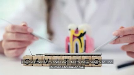 What causes cavities?