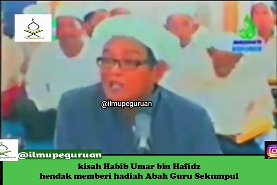kisah Habib Umar bin Hafidz hendak memberi hadiah Abah Guru Sekumpul