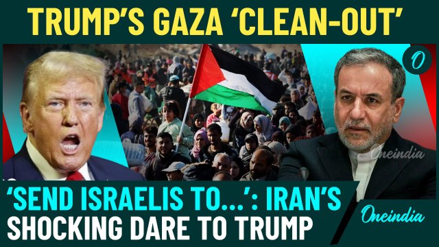 ‘Expel Israelis to Greenland’: Iran’s FM Araghchi’s Fiery Response to Trump’s ‘Clean-out’ Gaza Plan